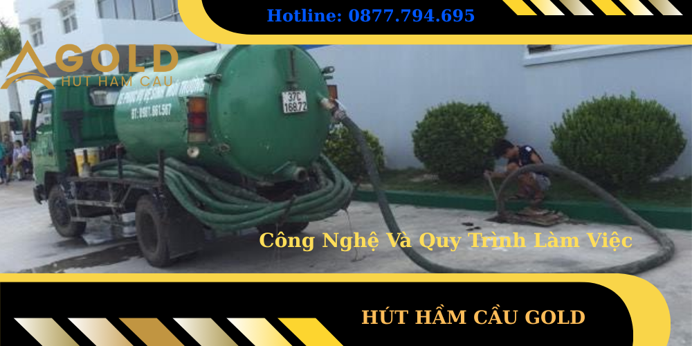Công Nghệ Và Quy Trình Làm Việc